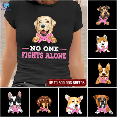 89Customized No one fights alone dog personalized shirt