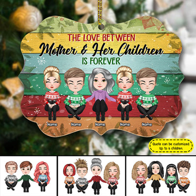 89Customized The love between mother & her children is forever Personalized Ornament