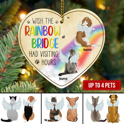 89Customized Wish the rainbow brige had visiting hours personalized Ornament