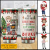 89Customized All I want for Christmas is you just kidding I want books Personalized Tumbler