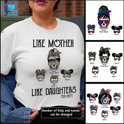 89Customized Like mother like daughters personalized shirt