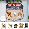 89Customized Dog On Guard 3 Days A Week Guess Which Days Funny Shield Metal Sign