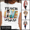 89Customized Teach Love Inspire Customized Shirt