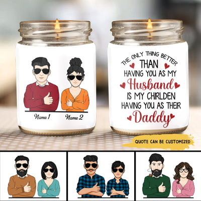 89Customized Annoying each other for years and still going strong Personalized Candle
