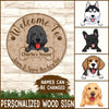 89Customized Welcome to dog's house personalized wood sign