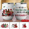 89Customized We Go Together Like Drunk And Disorderly Besties Personalized Wine Tumbler