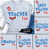 89Customized Teacher I am Dr Seuss Customized Shirt