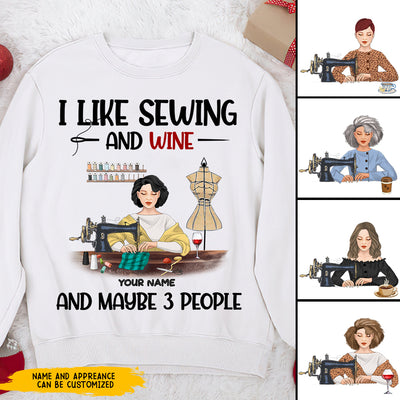 89Customized I like sewing and tea and maybe 3 people Personalized Sweater