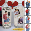 89Customized You are my person Valentine's Gift for Lovers Husband Wife Personalized Tumbler