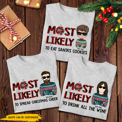 89Customized Most likely to Xmas Personalized Shirt