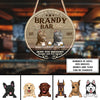 89Customized hope you brought brandy and dog treats Customized Wood Sign