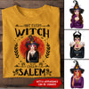 89Customized Not every witch lives in Salem Customized Shirt