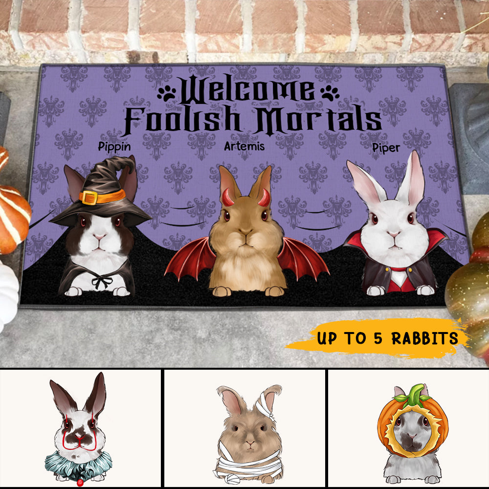 89Customized Welcome Foolish Mortals Rabbit Lovers Personalized Doormat