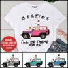 89Customized Jeep Besties I'll Be There For You Personalized Shirt