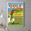 Golf an easy game Poster