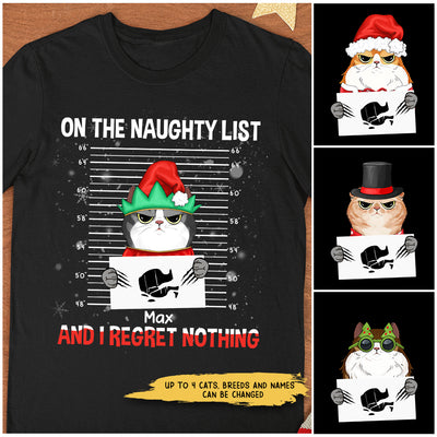 89Customized On The Naughty List And I Regret Nothing Personalized Tshirt