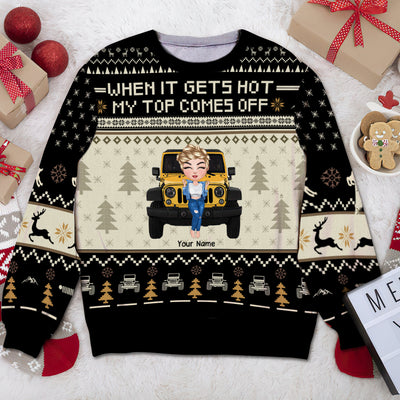 89Customized When it gets hot my top comes off chibi jeep girl ugly sweater Personalized Sweater