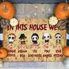 89Customized In this house we are cute horror movies characters personalized doormat