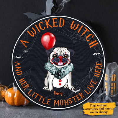 89Customized A Wicked Witch And Her Little Monsters Pugs Live Here Personalized Wood Sign