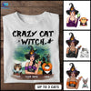 89Customized Crazy Cat Witch Shirt Customized Shirt