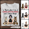 89Customized I Drink With My Horses And I Know Things Personalized Shirt