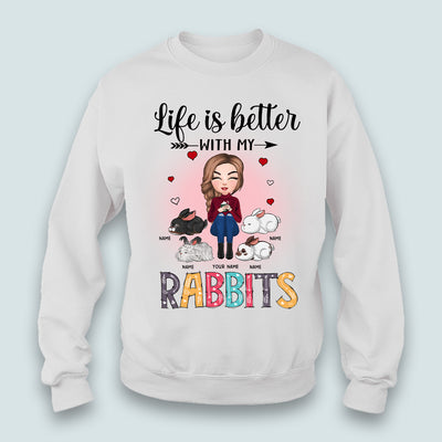 89Customized Life Is Better With My Rabbits Personalized Shirt