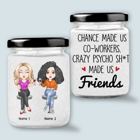 89Customized I'd Burn This Place Down If You Didn't Work Here Personalized Candle