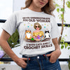 89Customized Never underestimate an old woman with cats & crochet skills Personalized Shirt