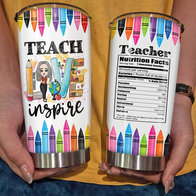 89Customized Teach love inspire 2 Customized Tumbler