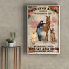 89Customized Once Upon A Time There Was A Girl Who Really Love Horses And Dogs Poster