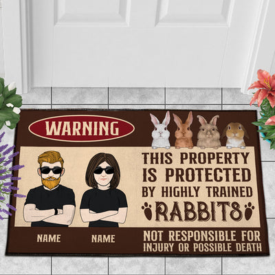 89Customized Warning This property is protected by highly trained rabbits Personalized Doormat
