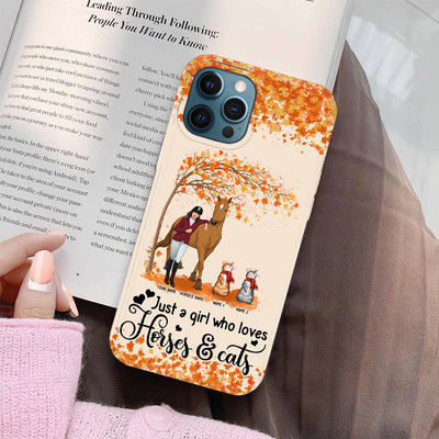 Just A Girl Who Loves Horses & Cats phone case