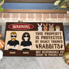 89Customized Warning This property is protected by highly trained rabbits Personalized Doormat