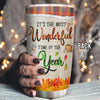 89Customized It's the most wonderful time of the year Personalized Tumbler