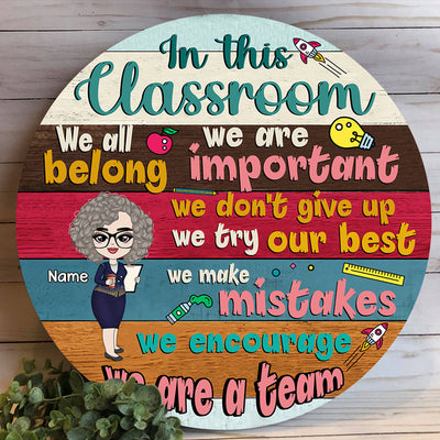 89Customized In this classroom we are a team Customized Wood Sign