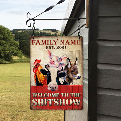 89Customized Welcome To The Shitshow Farm Animals Personalized Metal Sign