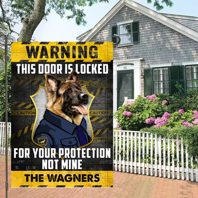 Personalized Warning This Door Is Looked German Shepherd Dog Garden Flag inkgo