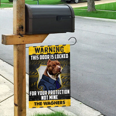Personalized Warning This Door Is Looked Pitbull Dog Garden Flag inkgo