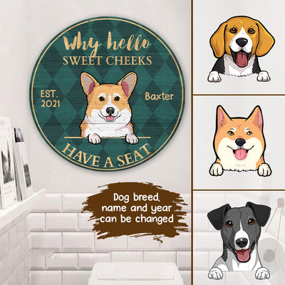 89Customized Hello sweet cheeks have a seat Funny Dog Personalized Bathroom Wood sign